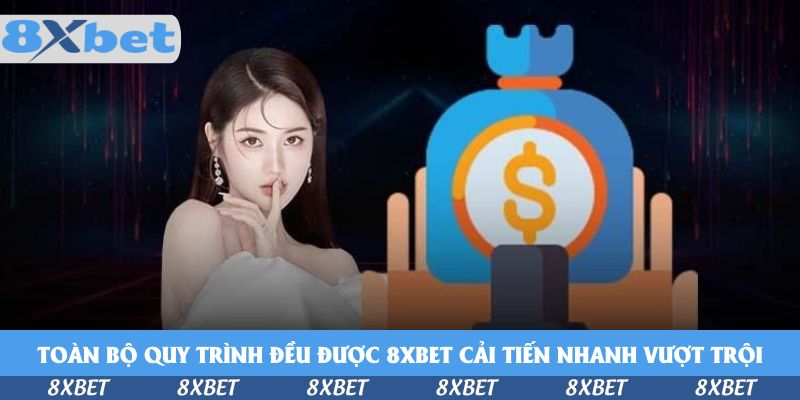 Toàn bộ quy trình đều được KU88 cải tiến nhanh vượt trội