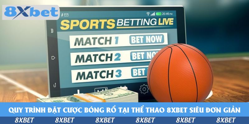 Quy trình đặt cược bóng rổ tại thể thao KU88 siêu đơn giản