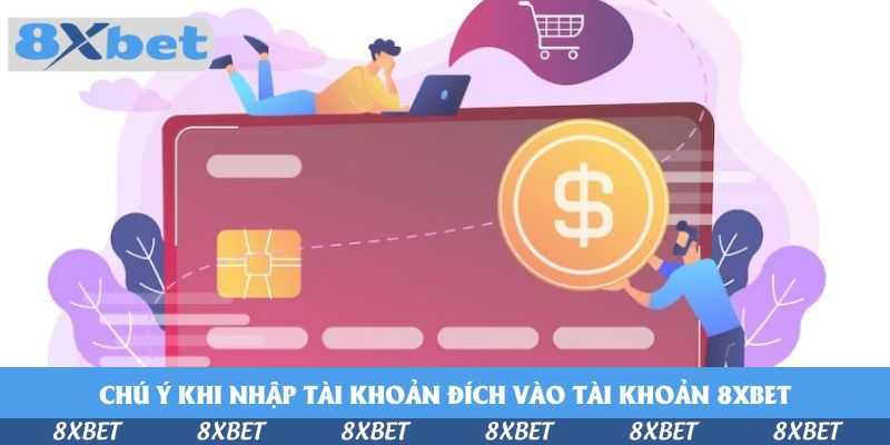 Chú ý khi nhập tài khoản đích vào tài khoản KU88